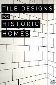 They were well packed and not one tile for my large bathroom was damaged. Historic Bathroom Tile Designs Orc Week Two T Moore Home Interior Design Studio