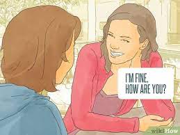 You need to answer briefly, but in a positive way. 4 Ways To Answer When Someone Asks How You Are Wikihow