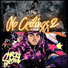 Two Of My Favorite Artists Drop A Mixtape Today Today Has Been A Good Day Lol Wayne No Ceilings 2 Chris Brown Before The Party Chris Brown Lil Wayne Mixtape