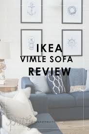 Ikea Vimle Sofa Review Finnala What To Know A Pop Of Pretty Home Decor Blog Ikea Vimle Sofa Ikea Vimle Ikea Sofa Reviews