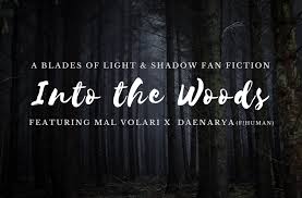 Blades of light and shadow mal. Into The Woods Alexhunt Blades Of Light And Shadow Visual Novel Archive Of Our Own