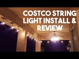 Costco Feit Patio String Light Installation And Review Youtube
