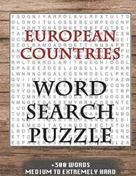Nothing passes the time quite as well as a challenging, yet still fun, puzzle. Libro European Countries Word Search Puzzle 300 Words Medium To Extremely Hard And Many More Other Topics With Solutions 8x11 80 Pages All Ages Kids Word Search Puzzles Seniors And Adults Libro