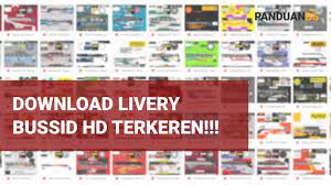 Download 375+ tema livery bussid. Download Livery Bussid Hd Jernih Terbaru Dan Terkeren Panduanbs