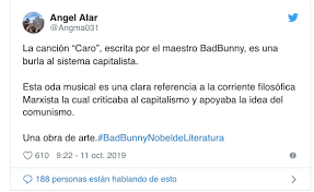 Llama la atención el que se mencionara al cantante de reggaetón bad bunny, quien aseguran, está pronto a ganar dicho premio por su talento en las letras. Piden El Nobel De Literatura Para Bad Bunny Y Revientan Las Burlas En Las Redes
