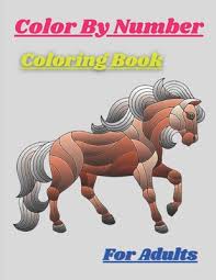 Get it as soon as tue, may 25. Color By Number Coloring Book For Adults Easy Large Print Color By Number Coloring Book With Flowers By Rafitul