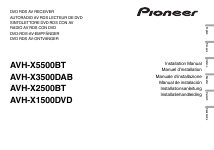 Each part ought to be placed and linked to. Pioneer Avh X1500dvd User Manual 40 Pages Also For Avh X2500bt Avh X3500dab Avh X5500bt
