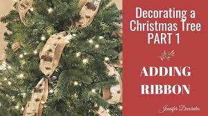 Christmas Tree Decorating Adding Ribbon Christmas 2018 Youtube Ribbon On Christmas Tree Christmas Hanging Decorations Tree Decorations
