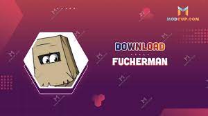 Fucherman APK Free download latest version for Android