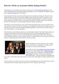 Write about dating, relationships & love. How Do I Write An Awesome Online Dating Profile By Latesocialite8980 Issuu