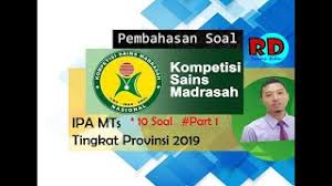 Soal ksm ipa mts tahun 2018; Pembahasan Soal Ksm Kompetisi Sains Madrasah Ipa Mts Tingkat Provinsi 2019 Youtube