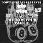Kid Vibe & Friends (PT. 3) @ Carls Tavern