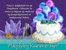 I feel blessed to have a sister like you. Happy Birthday Messages In Tagalog Wordings And Messages