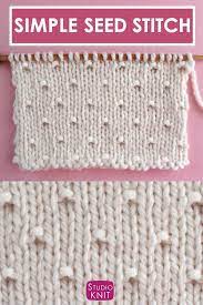 This Simple Seed Stitch Is A Vintage Knitting Pattern With A Stockinette Background Punctuated With Alternating Rows Of Raised Purl Stitches Seed Stitch Knitting Stitches Tutorial Seed Stitch Knit