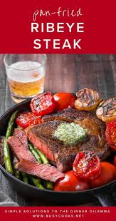 Pan Fried Steak Recipe Busy Cooks Recipe Steak Recipes Dinner Ribeye Steak