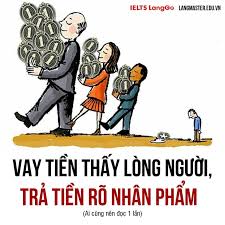 Vay tiền thấy lòng người, trả tiền rõ nhân phẩm