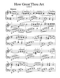 Free Piano Arrangement Sheet Music How Great Thou Art Level 4 Piano Sheet Music Free Piano Sheet Music Piano Music Lessons