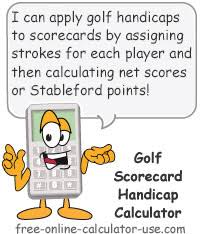 Golf Scorecard Handicap Calculator Stroke Play Or Stableford