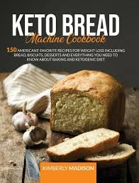 Cut up room temperature butter into little pieces. Keto Bread Machine Cookbook Von Kimberly Madison Portofrei Bei Bucher De Bestellen