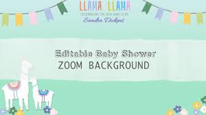 Shower kits shower ideas baby shower background virtual baby shower baby kit baby online baby shower games backgrounds currently zoom background bundle. Matching My Other Llama Mobile Invite Ditable Baby Shower Llama Digital Zoom Background Instant Download Video C Baby Shower Virtual Baby Shower Digital Zoom
