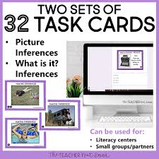 Including a text to read and accompanying questions; Making Inferences Task Cards Print And Digital The Teacher Next Door