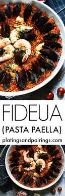 Have You Tried Fideua It S Like Paella But Made With Broken Pasta Instead Of Rice A Catalan Specialty P Vegetarian Recipes Dinner Cooking Recipes Recipes