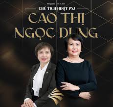 Hồ sơ nữ doanh nhân Cao Thị Ngọc Dung: Thành công của PNJ bắt ...