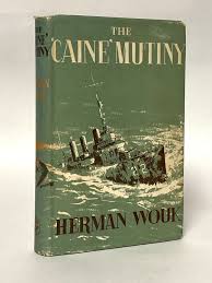 The 'Caine' Mutiny by Wouk, Herman: Hardcover (1951) First Edition., Signed  By Author | Eureka Books