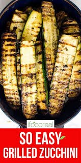 The Best Grilled Zucchini In 2020 Grilled Zucchini Grilled Zucchini Recipes Summer Squash Recipes