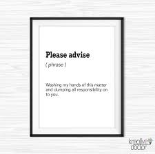 Please Advise Funny Email Definition Office Definition Print Definition Wall Art Printable Definition Qu In 2020 Definition Quotes Funny Emails Definition Prints