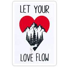 Let Your Love Flow Sticker By Bobbyg305 Cool Stickers Vinyl Sticker Let It Be