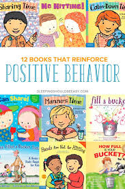 Children S Books About Positive Behavior Kids Behavior Toddler Books Preschool Books