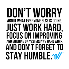 Don T Worry Work Hard Stay Humble Varsitysideline Motivationalmonday Hard Work Quotes Team Motivational Quotes Cheerleading Quotes