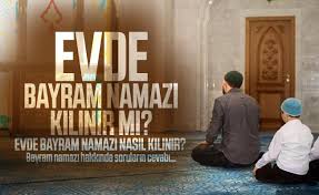 2 rekat olan bayram namazı nasıl kılınır ayrıntılı olarak hazırladık. Evde Bayram Namazi Kilinir Mi Evde Bayram Namazi Nasil Kilinir