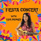 Fiesta Concert with Flor Bromley