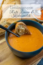 Diese Rote Linsen Suppe Ist Der Knaller Mit Kokosmilch Paprika Curry Rezept Rezepte Kochen Und Backen Rezepte Suppen Rezept Vegetarisch