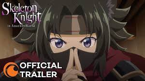 Skeleton Knight in Another World | OFFICIAL TRAILER 2 - YouTube