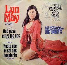 Lilia mendiola de chi (born 1932), better known by her stage name lyn may, is a mexican vedette, exotic dancer and actress. Liliana Mendiola Mayanes Born In Acapulco Guerrero In 1952 Better Known By Her Stage Name Lyn May Is A Mexican Vedette Exotic Dancer And Actress She Was One Of The