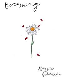 Becoming: The Experince of Being Human