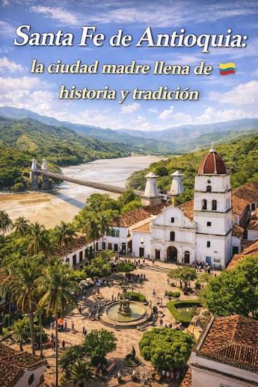 Santa Fe de Antioquia