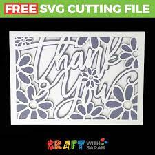 Download Thank You Flowers Greetings Card Svg Craft With Sarah