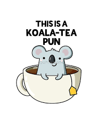 Koala Tea Animal Pun Sticker By Punnybone Tea Puns Koala Tea Animal Puns
