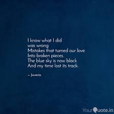 I Know What I Did Was Wr Quotes Writings By Juveria Fatima Yourquote
