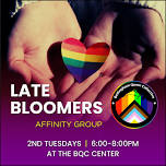 Late Bloomers — Bellingham Queer Collective