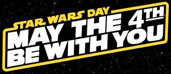 May the 4th be with you. History Of May The Fourth Be With You Star Wars Day
