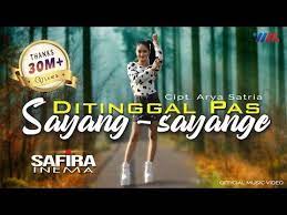 Safira Inema Ditinggal Pas Sayang Sayange Official Music Video Youtube Video Musik Instrumen Musik Lagu