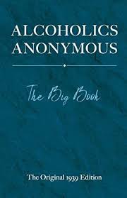 Free Read Alcoholics Anonymous The Big Book Big Book Books To Read Online Good Books