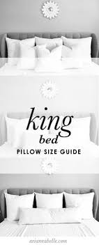 Pillow Size Arrangement Guide For King Queen And Full Beds Arianna Belle Blog Pro Tips On How T Pillow Size Guide Bedroom Pillows Arrangement Bed Pillows