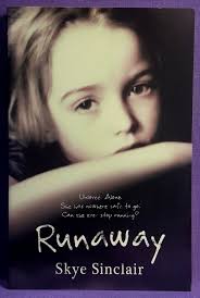 Runaway The Little Girl Who Brought Herself Up by Skye Sinclair (Paperback  2008) 9780340962299