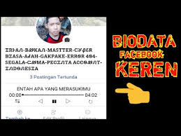 Diusahakan juga diisi sesingkat dan sesimpel mungkin. Bio Keren Facebook Tampilan Biodata Keren Bio Unik Viral Youtube